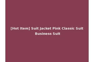 [Hot Item] Suit Jacket Pink Classic Suit Business Suit