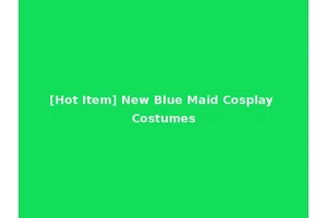 [Hot Item] New Blue Maid Cosplay Costumes