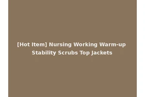 [Hot Item] Nursing Working Warm-up Stability Scrubs Top Jackets