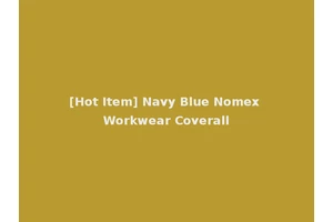 [Hot Item] Navy Blue Nomex Workwear Coverall