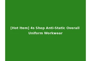 [Hot Item] 4s Shop Anti-Static Overall Uniform Workwear