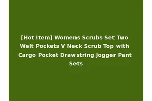 [Hot Item] Womens Scrubs Set Two Welt Pockets V Neck Scrub Top with Cargo Pocket Drawstring Jogger Pant Sets