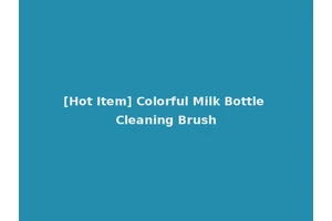 [Hot Item] Colorful Milk Bottle Cleaning Brush