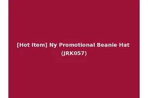 [Hot Item] Ny Promotional Beanie Hat (JRK057)