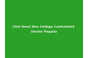 [Hot Item] Nsu College Customized Doctor Regalia