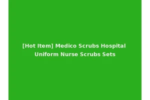 [Hot Item] Medico Scrubs Hospital Uniform Nurse Scrubs Sets