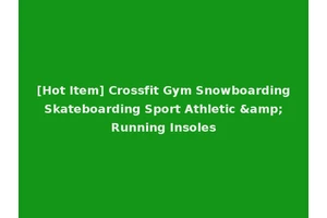 [Hot Item] Crossfit Gym Snowboarding Skateboarding Sport Athletic &amp; Running Insoles
