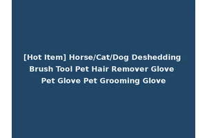 [Hot Item] Horse/Cat/Dog Deshedding Brush Tool Pet Hair Remover Glove Pet Glove Pet Grooming Glove