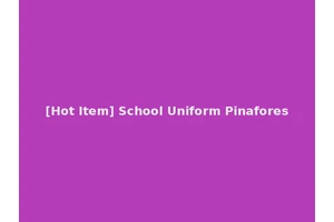 [Hot Item] School Uniform Pinafores