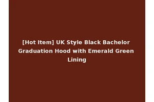 [Hot Item] UK Style Black Bachelor Graduation Hood with Emerald Green Lining