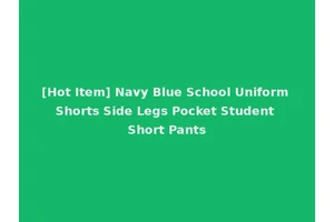 [Hot Item] Navy Blue School Uniform Shorts Side Legs Pocket Student Short Pants