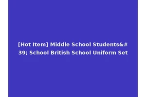 [Hot Item] Middle School Students' School British School Uniform Set