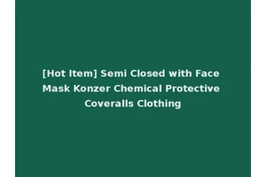 [Hot Item] Semi Closed with Face Mask Konzer Chemical Protective Coveralls Clothing