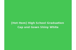[Hot Item] High School Graduation Cap and Gown Shiny White