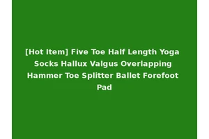 [Hot Item] Five Toe Half Length Yoga Socks Hallux Valgus Overlapping Hammer Toe Splitter Ballet Forefoot Pad