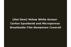 [Hot Item] Yellow White Konzer Carton Spunbond and Microporous Breathable Film Nonwoven Coverall