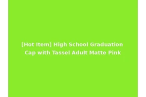 [Hot Item] High School Graduation Cap with Tassel Adult Matte Pink